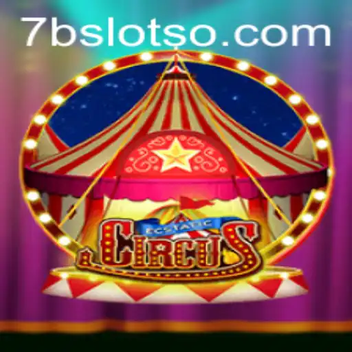 EcstaticCircus: Um Mergulho no Mundo dos Jogos de Circo com 7Bslot