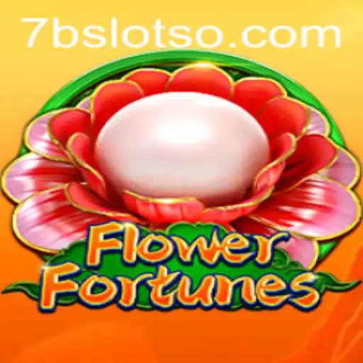 Explorando o Fascinante Mundo de FlowerFortunes com 7Bslot